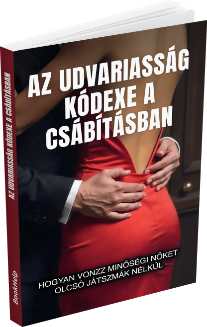 Az udvariasság kódexe a csábításban