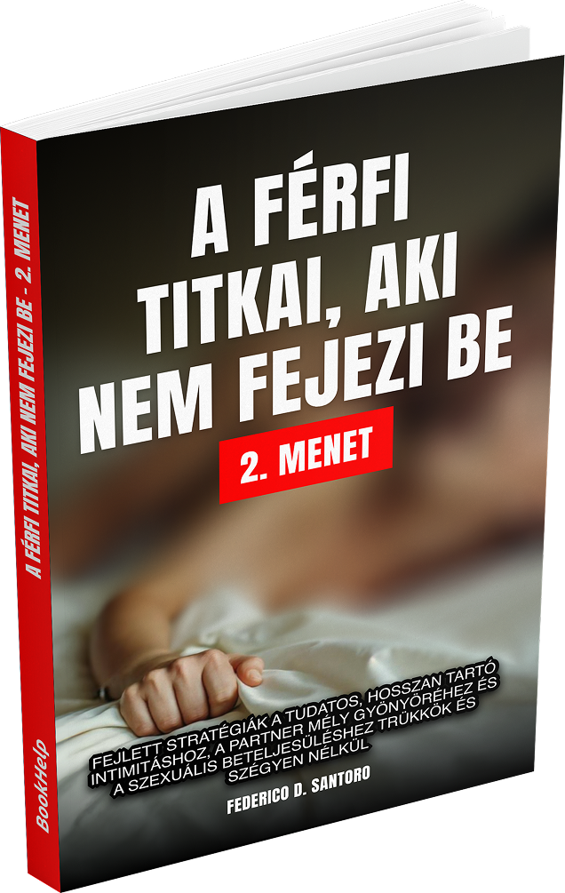 A férfi titkai, aki nem fejezi be (2. MENET)