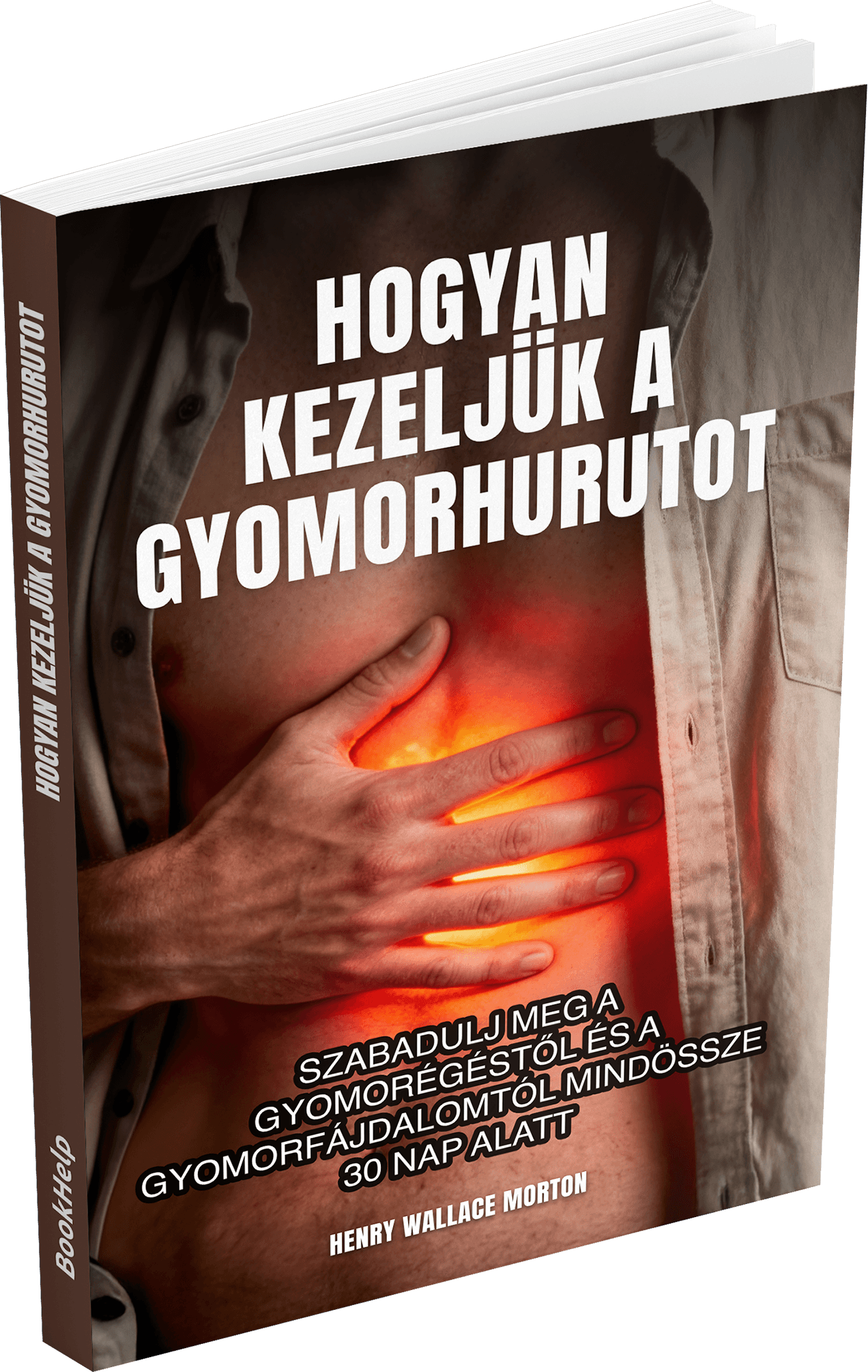 Hogyan kezeljük a gyomorhurutot