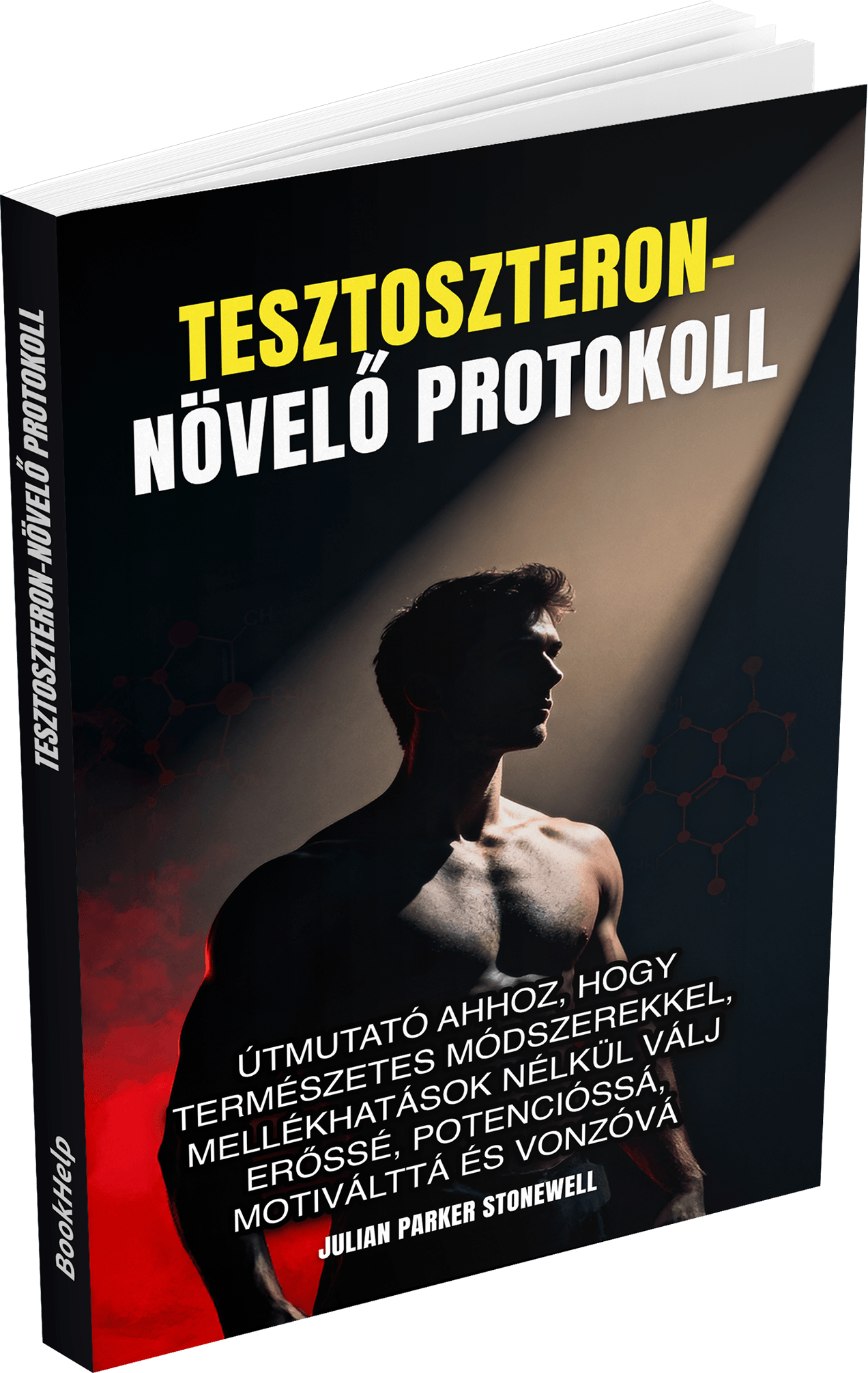Tesztoszteron-növelő protokoll
